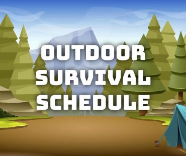 Outdoor Survival Summer Schedule