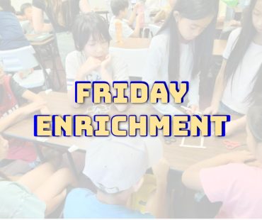 Friday Enrichment